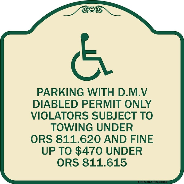 Signmission Parking with D.M.V Disabled Permit Only Violators Subject to Towing Under Ors 811.620, TG-1818-23342 A-DES-TG-1818-23342 - main